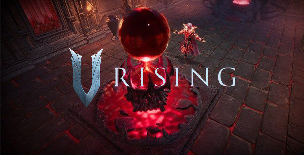 V Rising - Esencia de Sangre: ¿Cómo alimentar el corazón del castillo?