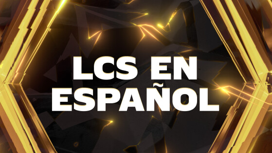 LoL: Se anuncia un crossover épico, LCS X LLA trayendo la transmisión en español de los playoffs de la liga norteamericana