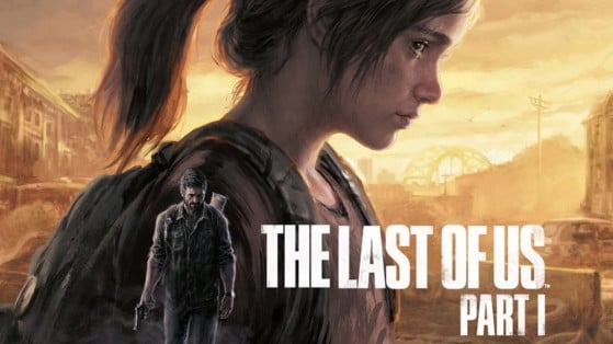The Last of Us Part 1 Remake: ¿Es una estafa? Un miembro del equipo responde