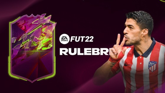 FIFA 22 - Rulebreakers: Presentada su segunda plantilla con un Luis Suárez que mete miedo