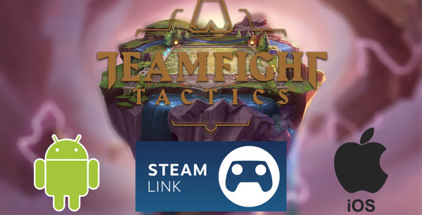 TFT, Teamfight Tactics, LoL: cómo jugar en móvil (iOS, Android)