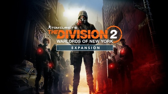 The Division 2: Warlords of New York es la nueva expansión filtrada del juego de Ubisoft