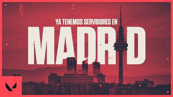 Valorant: Desde hoy hay servidores en Madrid y tu conexión con el juego será mejor