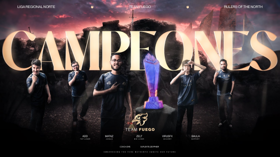 LoL: El poder del fénix hace arder la LRN con una victoria contundente dentro de la Gran Final, Fuego se convierte en el nuevo campeón del Norte