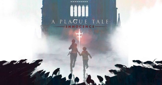 A Plague Tale: Innocence o como transmitir mediante los videojuegos