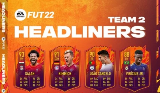 FIFA 22: Headliners, equipo 2 con Salah, Kimmich, Vinicius y más cartas dinámicas para FUT