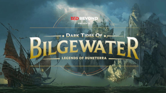 Legends of Runeterra - LoR: Explora Bilgewater en Dragones y Mazmorras!