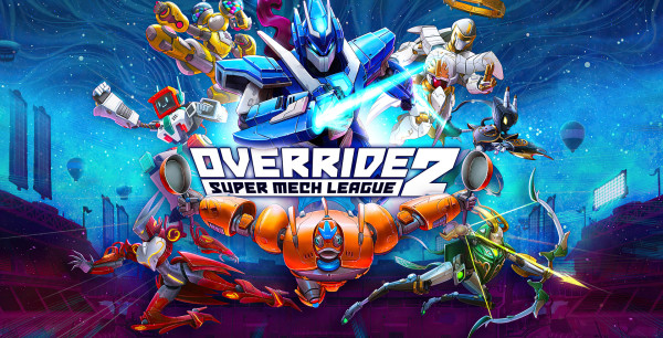 Análisis de Override 2: Super Mech League - Luchas de mechas como deporte rey